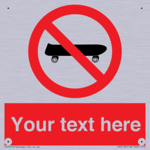 Custom No Skateboarding Sign